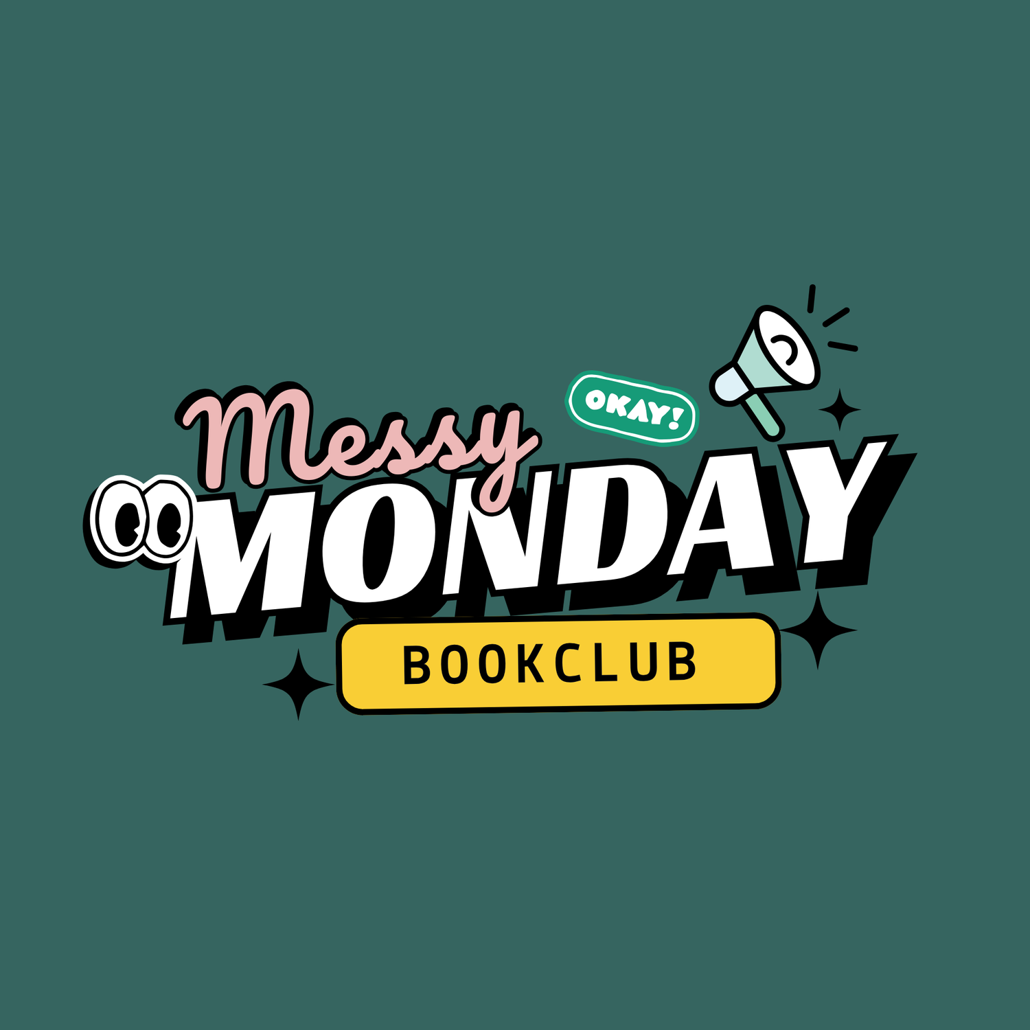 MESSY MONDAY BOOK CLUB PREORDER