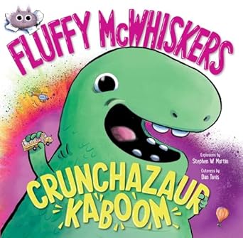 Fluffly McWhiskers Crunchazaur Kaboom