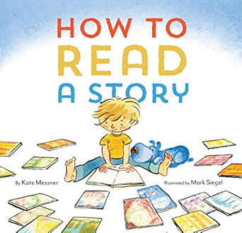 How to Read a Story