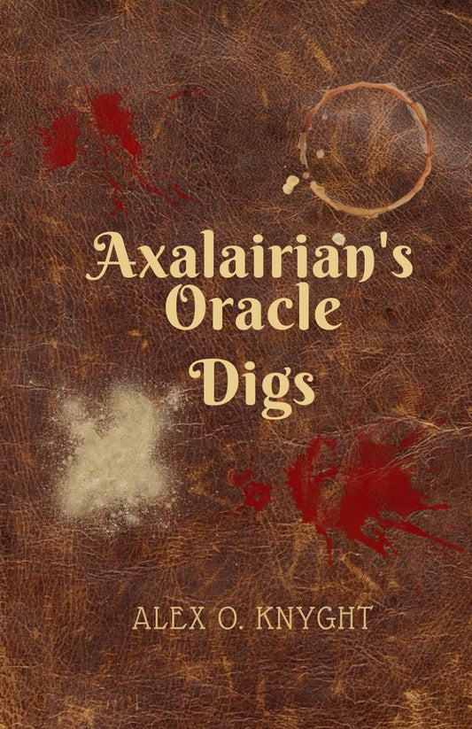 Axalairian's Oracle Digs