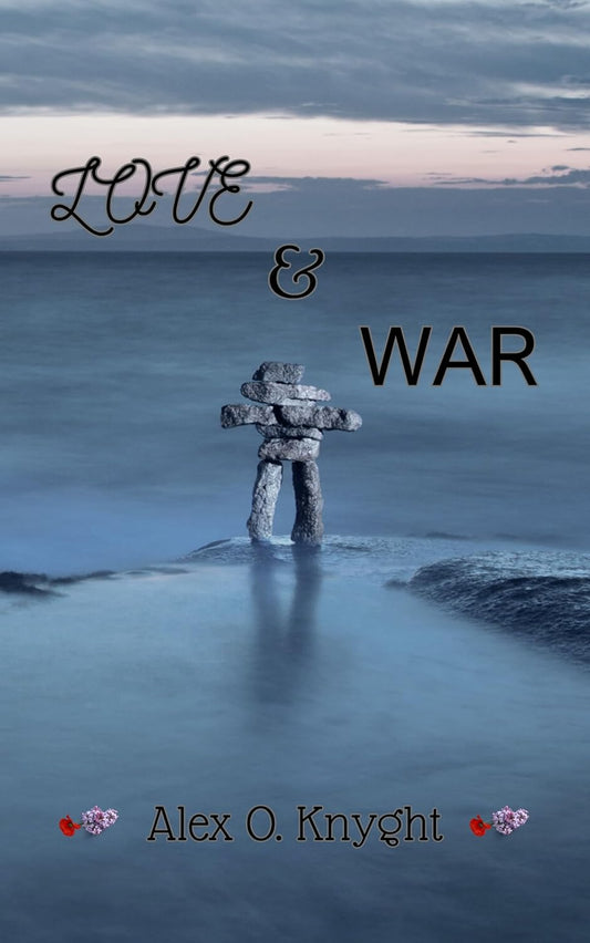 Love & War
