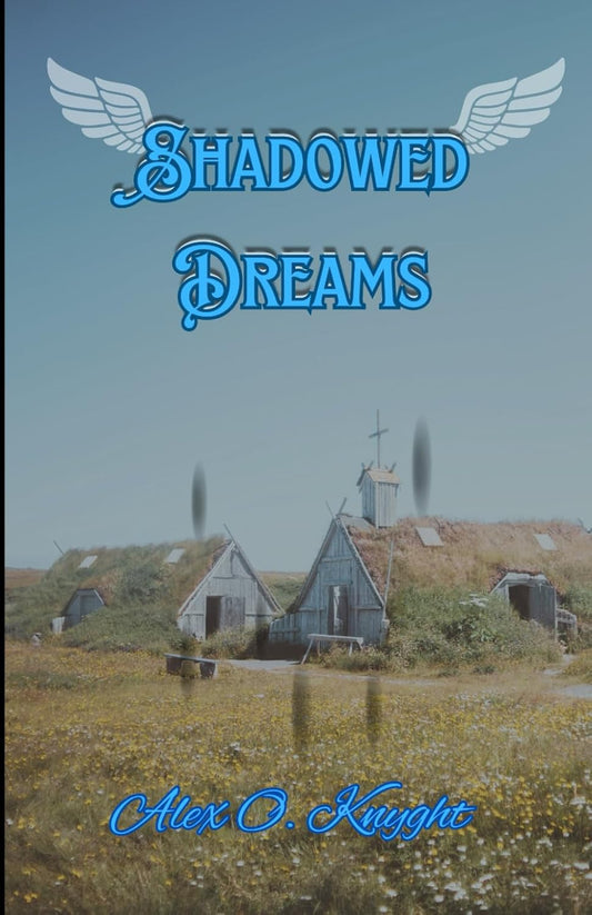 Shadowed Dreams