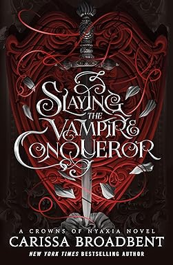 Slaying the Vampire Conqueror (Signed)