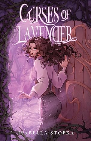 Curses of Lavender (Signed)